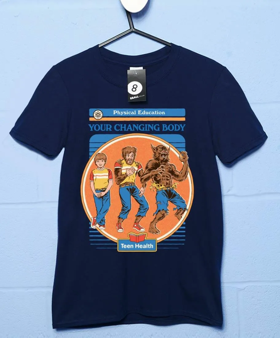 Steven Rhodes Your Changing Body T-Shirt