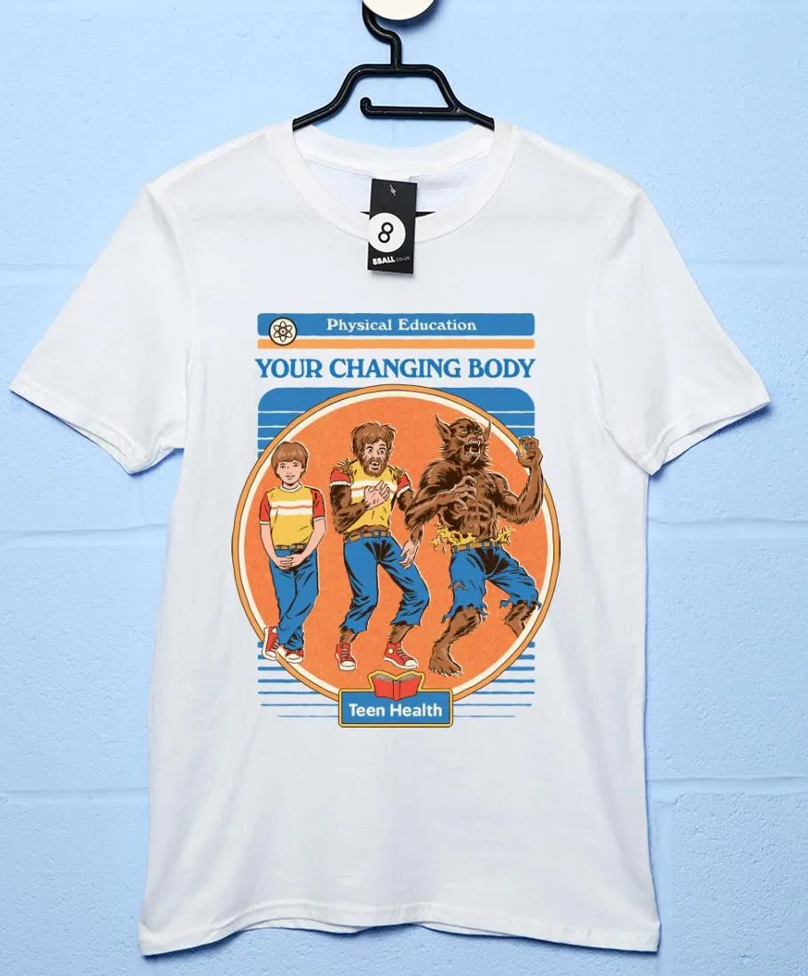 Steven Rhodes Your Changing Body T-Shirt