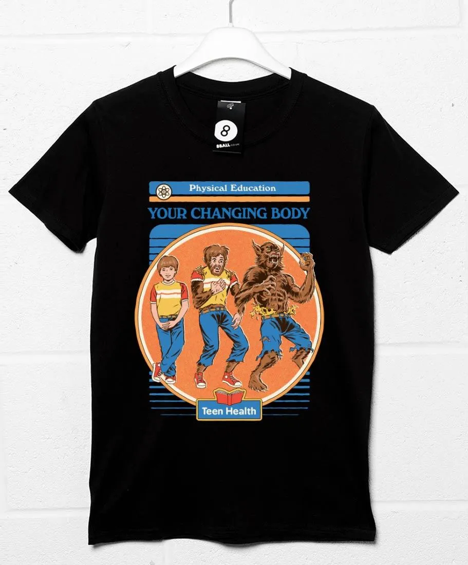 Steven Rhodes Your Changing Body T-Shirt